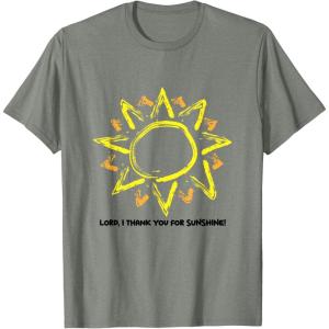imageLord I thank you for Sunshine TShirt for Men WomenOlive Heather